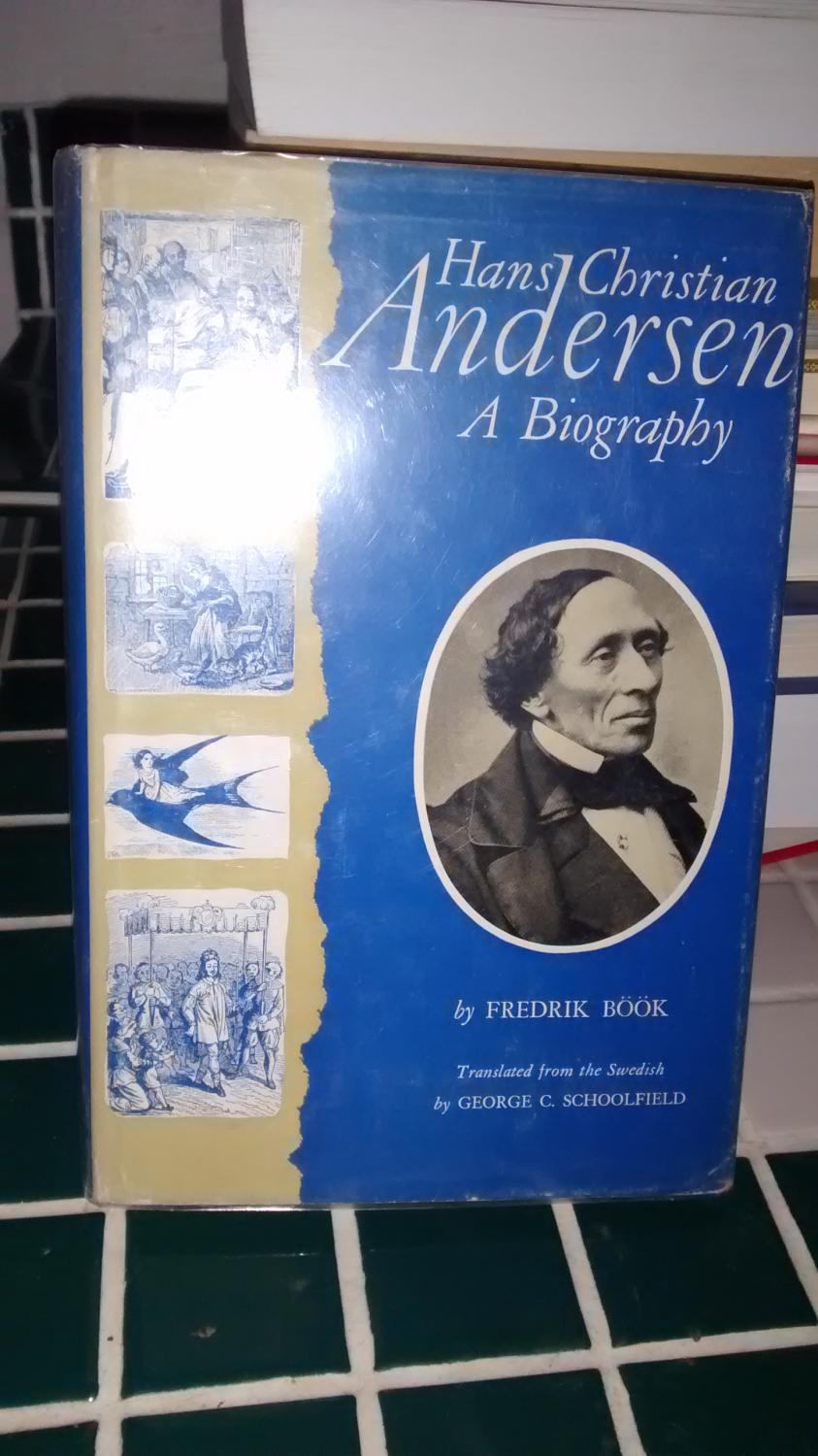 Biography of Hans Christian Andersen