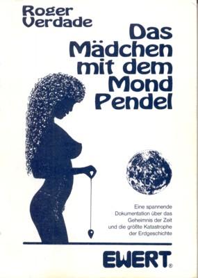 Das Mädchen mit dem Mondpendel. - Verdade, Roger