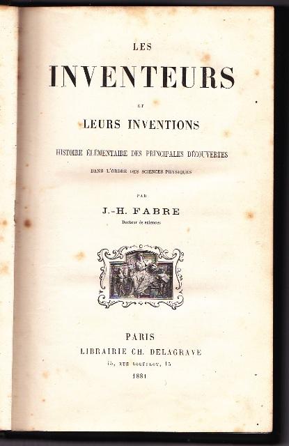 Les Inventeurs et Leurs Inventions  Histoire Élémentaire Des