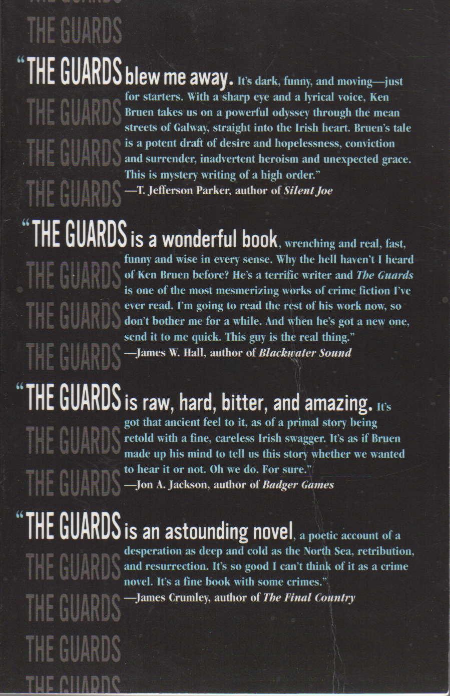 THE GUARDS. - Bruen, Ken.