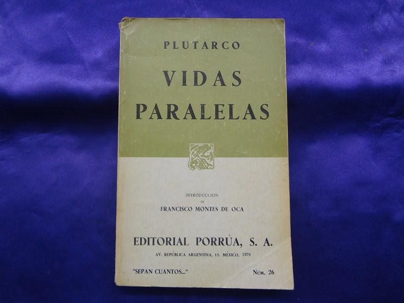 VIDAS PARALELAS - PLUTARCO