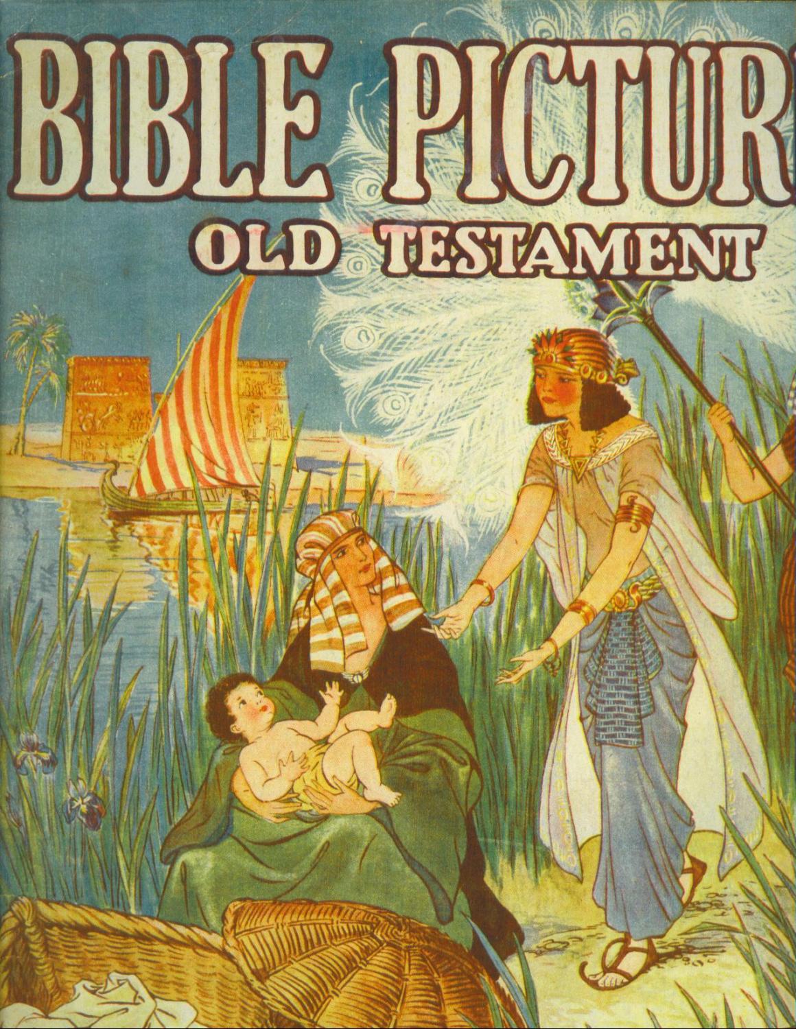 Bible Pictures Old Testament: Very Good Plus Wraps (1933) First Edition ...