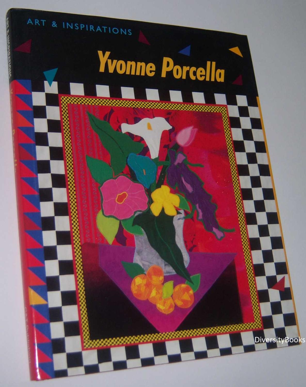 Art /& Inspirations Yvonne Porcella by Yvonne Porcella Paperback