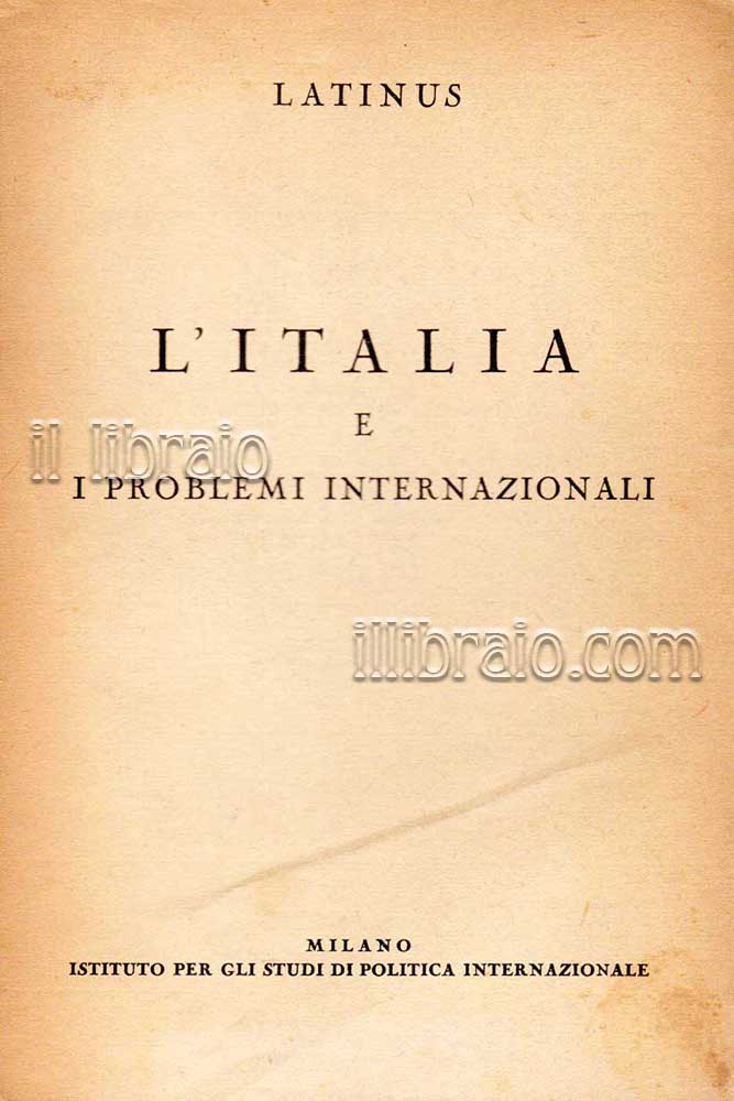 Abebooks L'Italia e i problemi internazionali