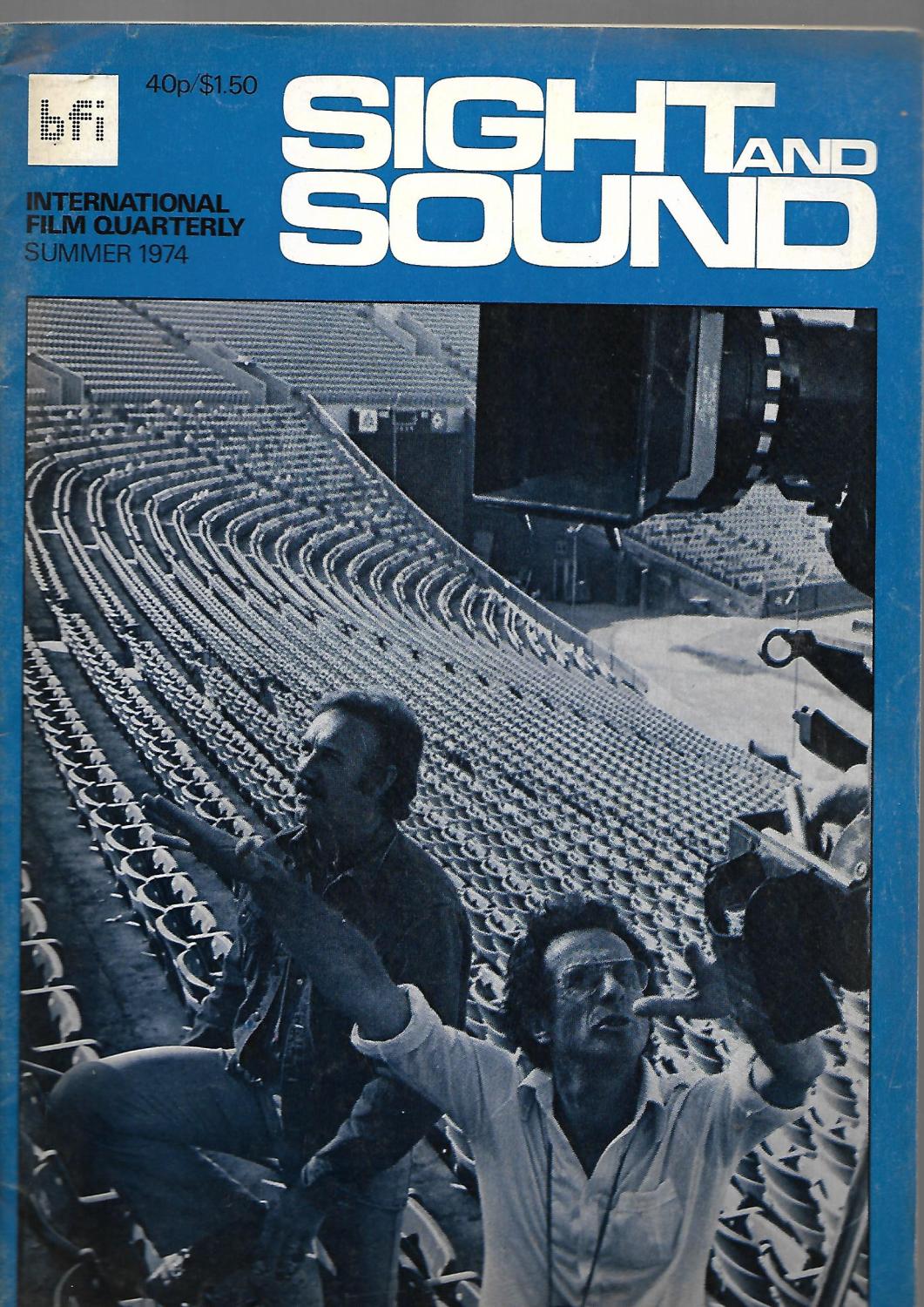 Sight & Sound magazine. Summer 1974. International Film Quarterly