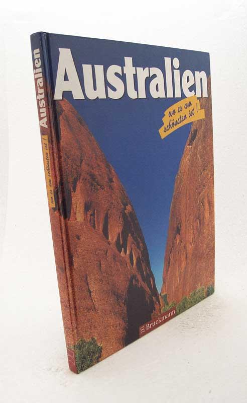 Australien / Text: Peter Gabler. Fotos: Stefan Weindl und Donatus Fuchs - Gabler, Peter / Weindl, Stefan