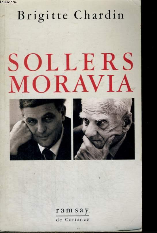 SOLLERS - MORAVIA - CHARDIN Brigitte
