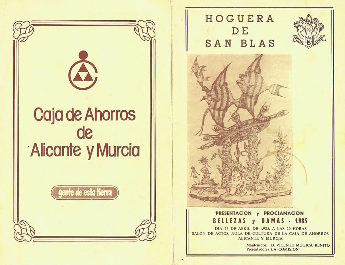 PROGRAMA ACTO DE Y BELLEZAS Y DAMAS 1985 - Hoguera de San Blas - Desperta Salón de Actos, Aula de Cultura de la Caja De Ahorros Alicante y Murcia -