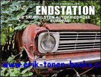 Endstation Die Skurrilsten Autofriedhofe Europas