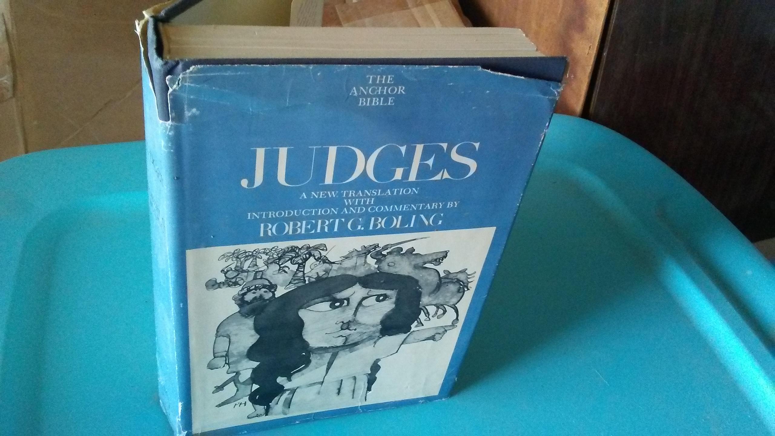 JUDGES The Anchor Bible By ROBERT G BOLING Intro Commentary Good judges-the-anchor-bible-by-robert-g-boling-intro-commentary-good