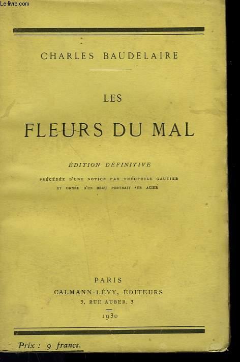 LES FLEURS DU MAL. by BAUDELAIRE CHARLES.: bon Couverture souple (1930 ...