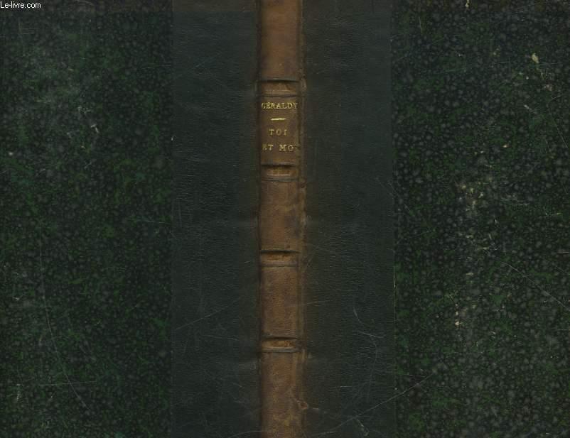 TOI ET MOI GERALDY PAUL [Near Fine] [Hardcover]