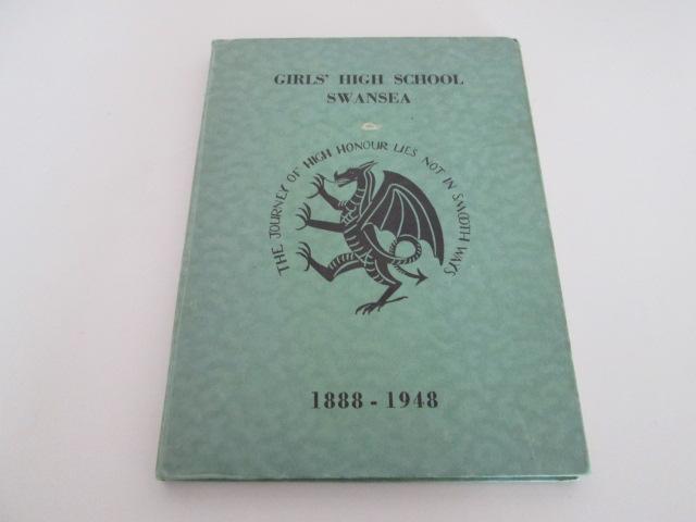 High School for Girls Swansea, Diamond Jubilee 1888 - 1948 [Fair] [Hardcover]