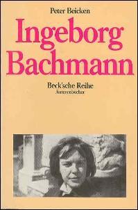 INGEBORG BACHMANN - Beicken, Peter