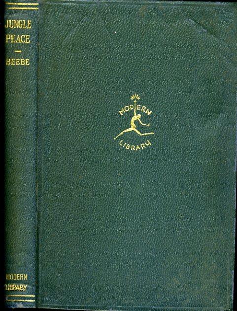 JUNGLE PEACE (1925 TRUE FIRST MODERN LIBRARY EDITION, ML#30.2) Green ...