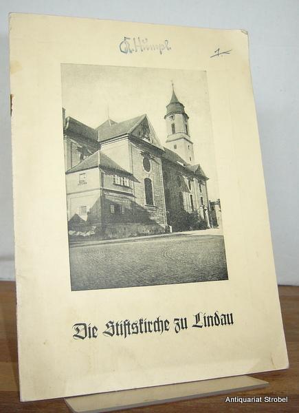 Die Stiftskirche zu Lindau im Bodensee. - Lindau - Luecke, Gottfried.