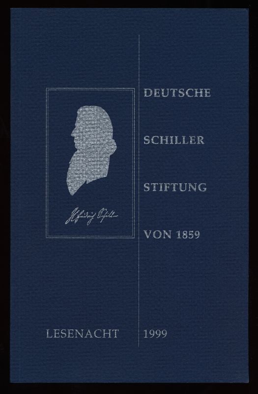 Lesenacht 1999 : Deutsche Schillerstiftung von 1859 - Krejci, Michael [Hrsg.]