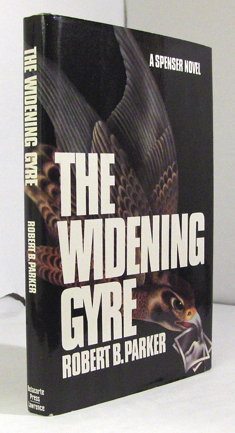 The Widening Gyre - Parker, Robert B.