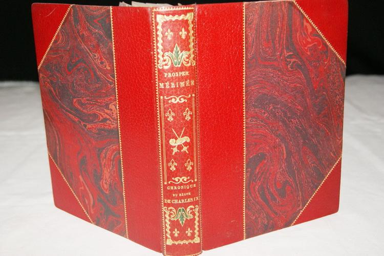 CHRONIQUE DU REGNE DE CHARLES IX PROSPER MERIMEE [Bon] [Couverture rigide]