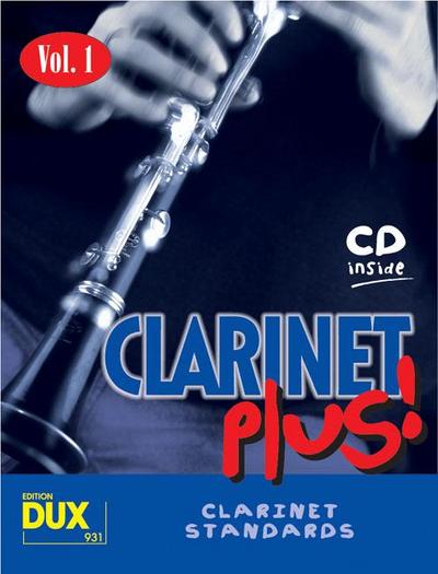 Clarinet plus! 1 : 8 weltbekannte Titel für Klarinette mit Playback-CD - Arturo Himmer