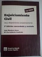 Enjuiciamiento Civil. Ley y disposiciones complementarias - Juan Montero Aroca y Mª Pía Calderón Cuadrado