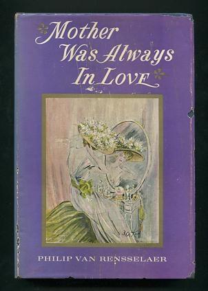 Mother Was Always in Love Van Rensselaer, Philip [Assez bon] [Couverture rigide]