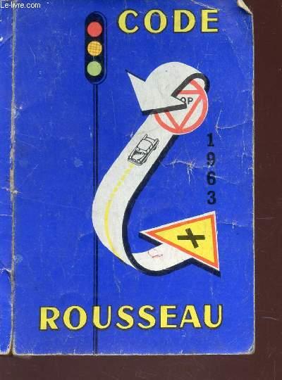 CODE ROUSSEAU - ANNEE 1963. de COLLECTIF: bon Couverture souple (1963 ...
