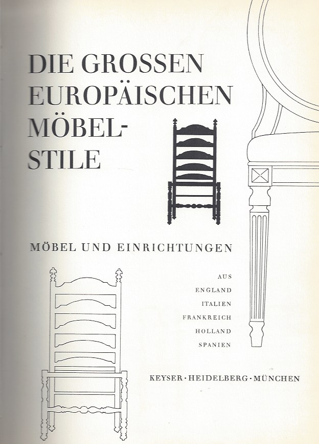 DIE GROSSEN EUROPÄISCHEN MÖBEL Möbel und Einrichtungen aus England
