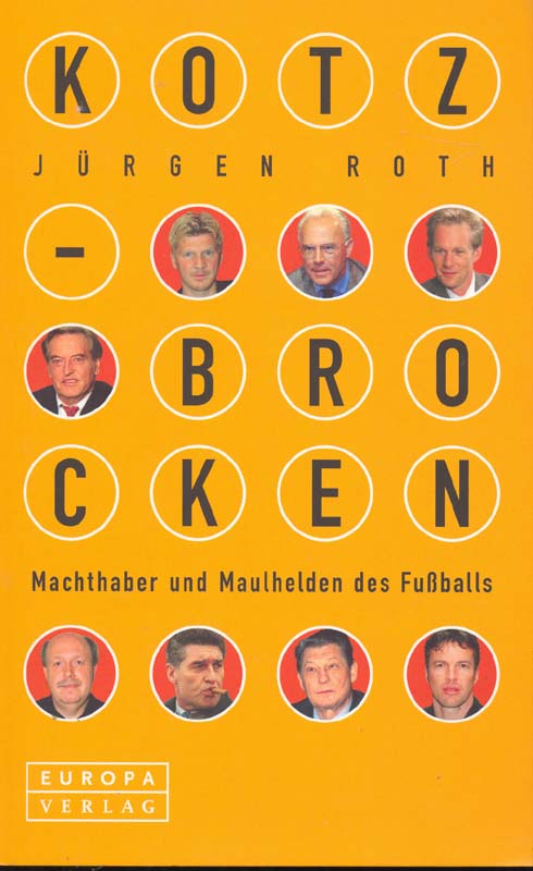 Kotzbrocken - Roth, Jürgen