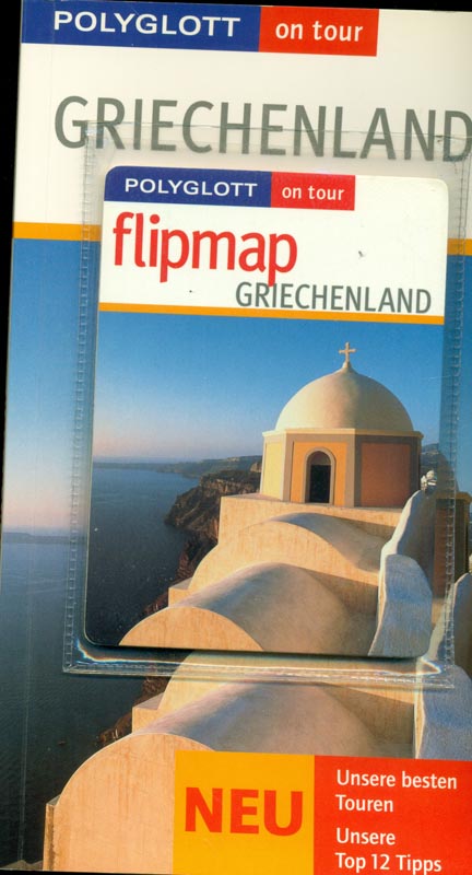 Polyglott on tour. Greichenland. Mit Flipmap. - Christoffel-Crispin, Claudia und Gerhard Crispin