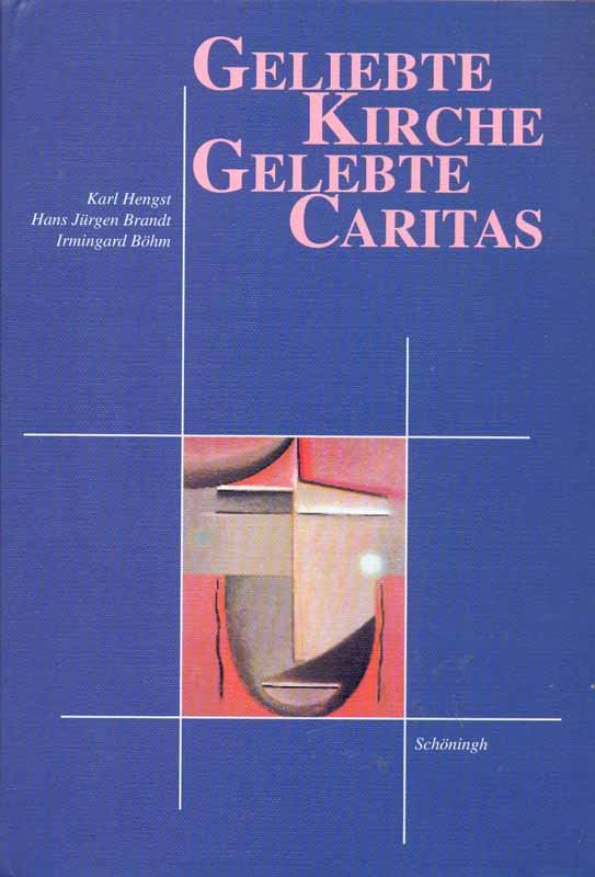 Geliebte Kirche - Gelebte Caritas. FEStgabe für Dr. Theol. Paul Heinrich Nordhues, Titularbischof von Kos, Weihbischof emeritus in Paderborn zur Vollendung des 80. Lebensjahres. Aus: Veröffentlichungen zur Geschichte der Mitteldeutschen Kirchenprovinz, Band 6. - Hengst, Karl, Hans Jürgen Brandt und Irmingard Böhm