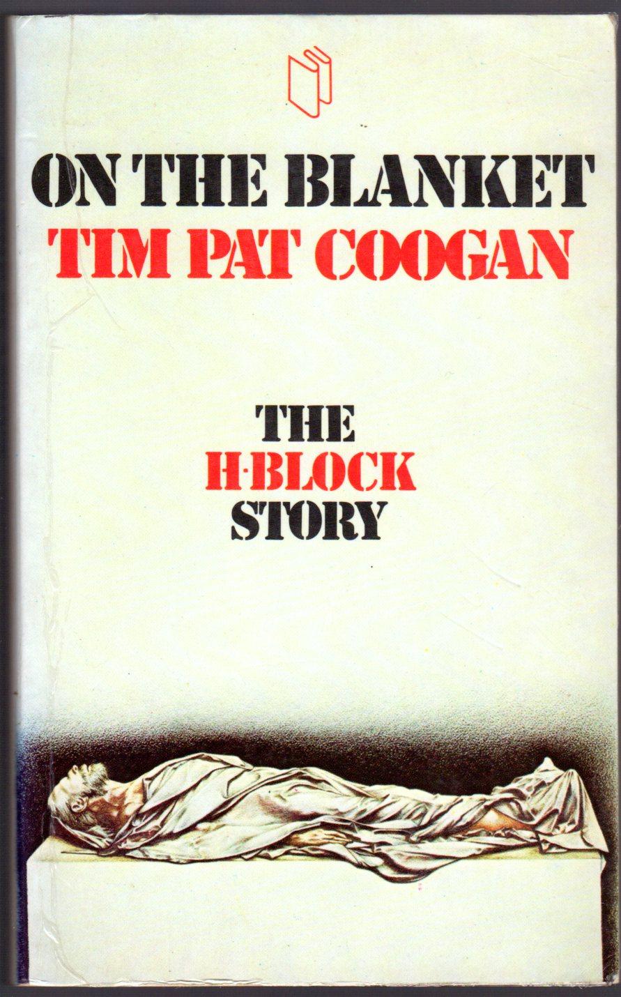 On the Blanket - Coogan, Tim Pat