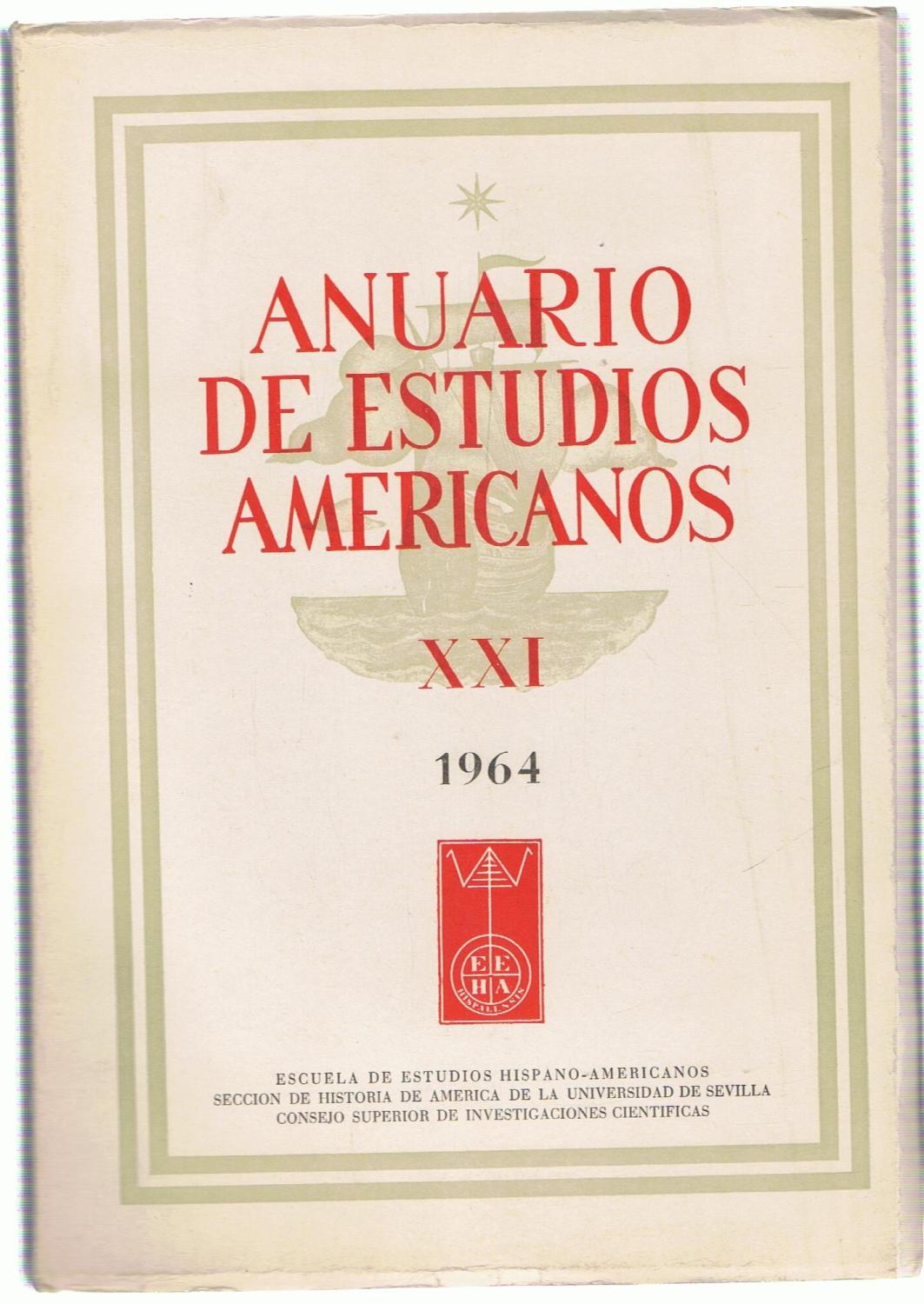 ANUARIO DE ESTUDIOS AMERICANOS. Tomo XXI. 1964 de AA.VV Librería