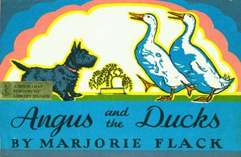 Dust-Jackets for 1. Angus And The Ducks; 2. Ask Mr. Bear. Flack, Marjorie. [Good]