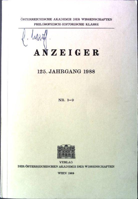 Anzeiger der philosophisch-historischen Klasse der Österreichischen Akademie der Wissenschaften: 1988 - Nr. 1-9 - Austrian Academy Of Sciences Press