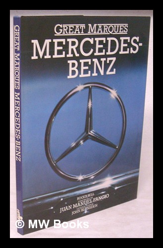Great Marques: Mercedes Benz: Bell, Roger: 9780706413717: : Books