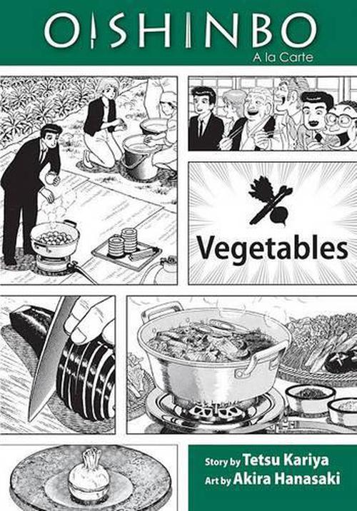 Oishinbo: Vegetables, Vol. 5 (Paperback) - Tetsu Kariya