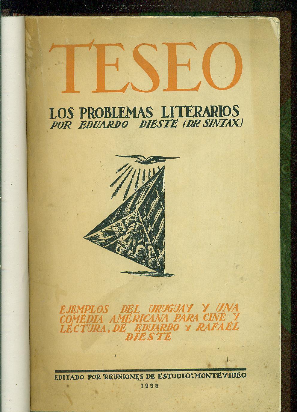 TESEO. LOS PROBLEMAS LITERARIOS. EJEMPLOS DEL URUGUAY Y UNA COMEDIA ...