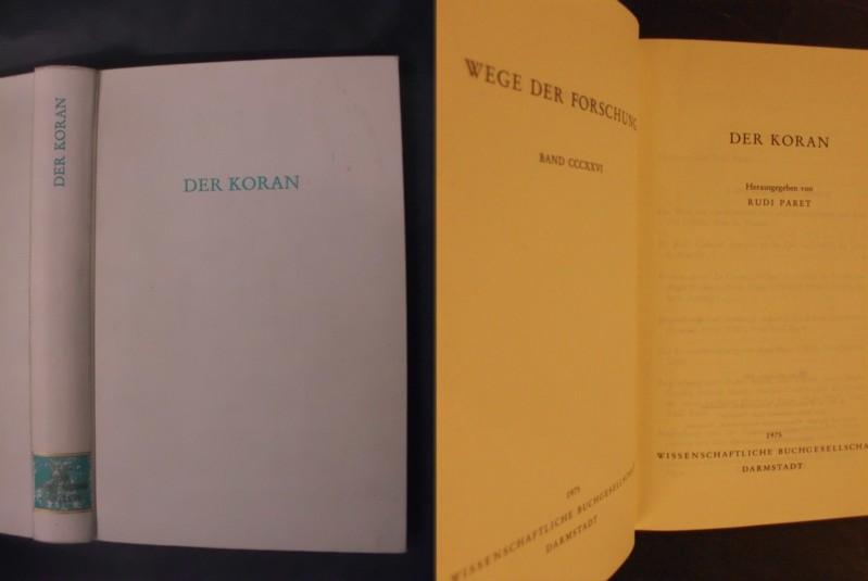 Der Koran - Paret, Rudi (Hrsg.)