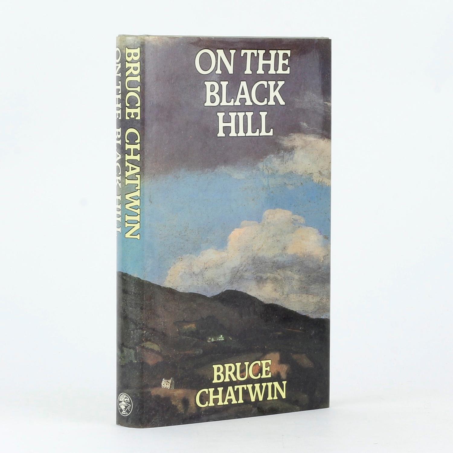 ON THE BLACK HILL by CHATWIN, Bruce: (1982) Signed by Author(s