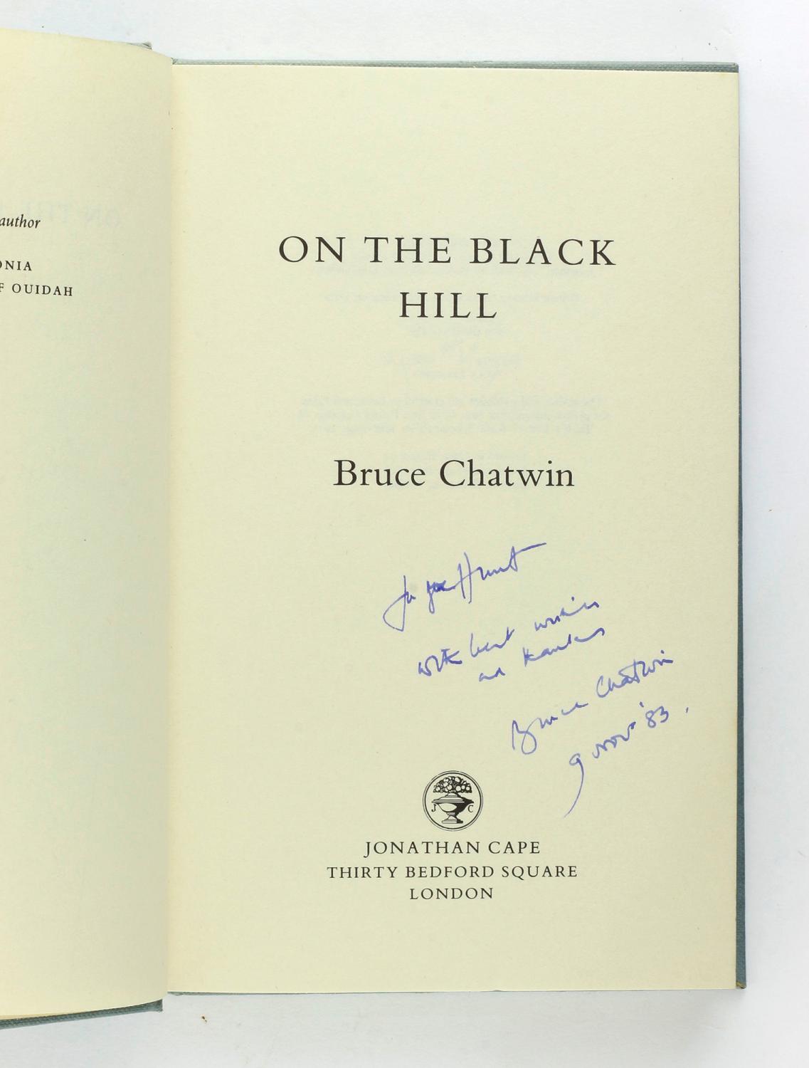 ON THE BLACK HILL by CHATWIN, Bruce: (1982) Signed by Author(s