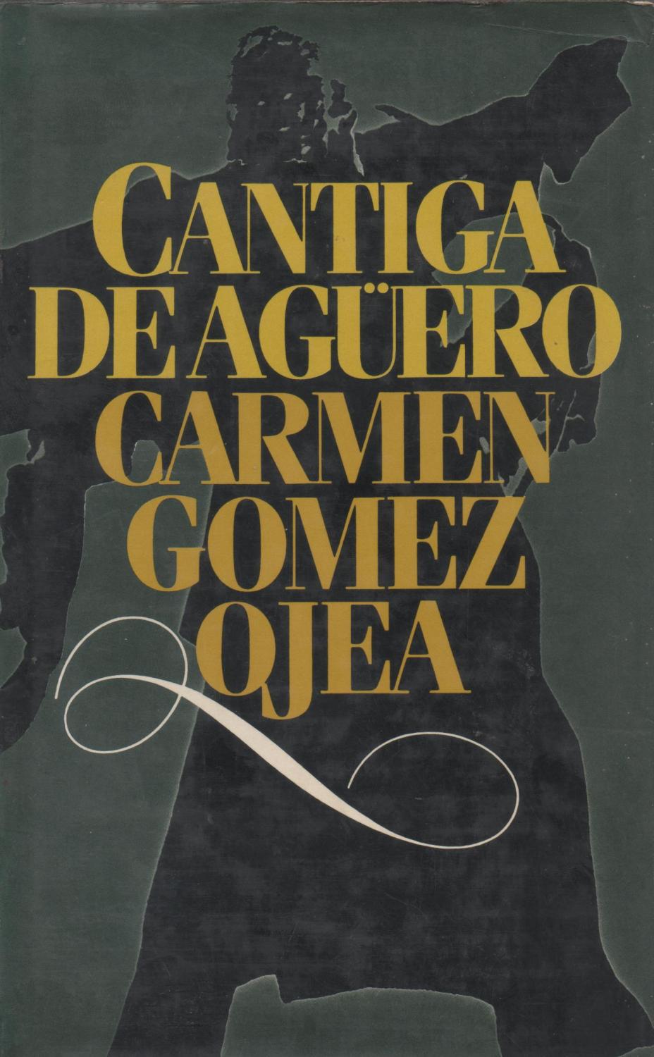 Cantiga de agüero - Carmen Gómez Ojea