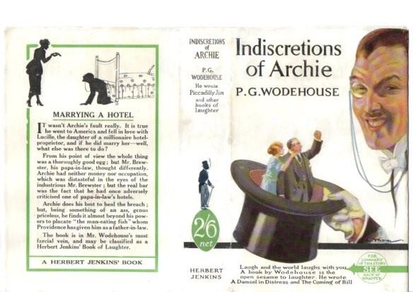 Indiscretions of Archie by P G Wodehouse: Fine Hardcover (1926) | Dick Neal  Fine Books