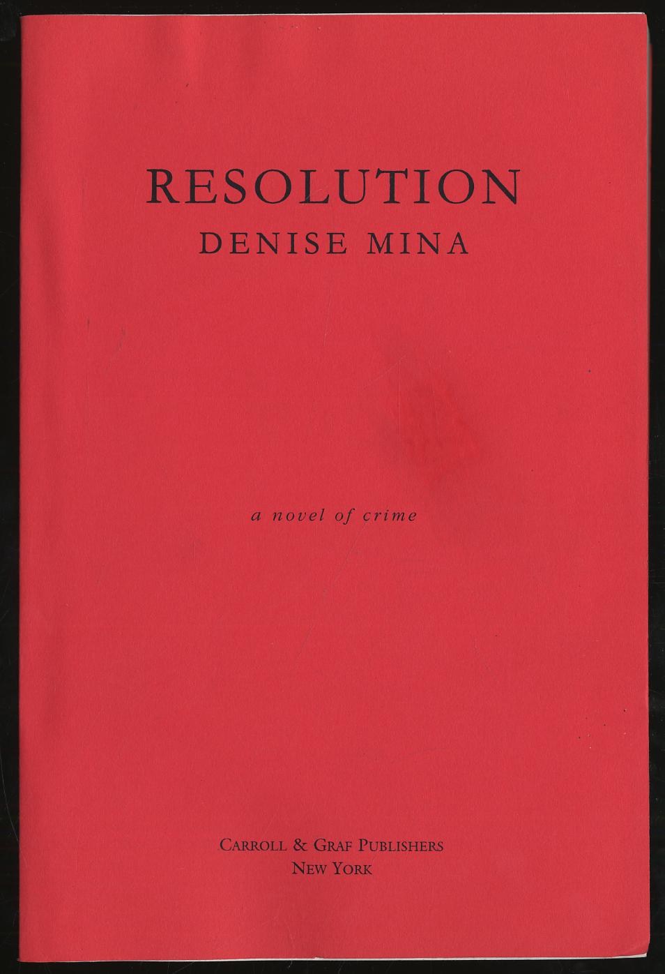 Resolution par Mina, Denise: Near Fine Softcover (2002) | Between the ...