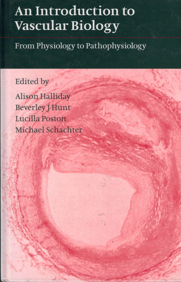An Introduction to Vascular Biology by Halliday, Alison; et al [eds