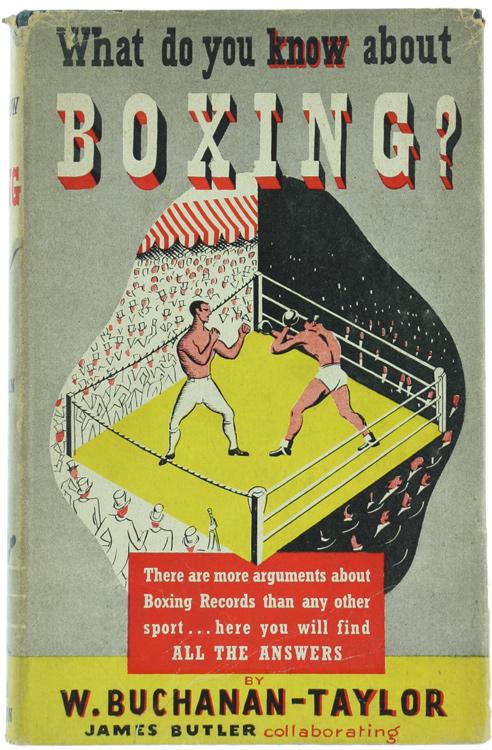 Abebooks WHAT DO YOU KNOW ABOUT BOXING? [first edition]: