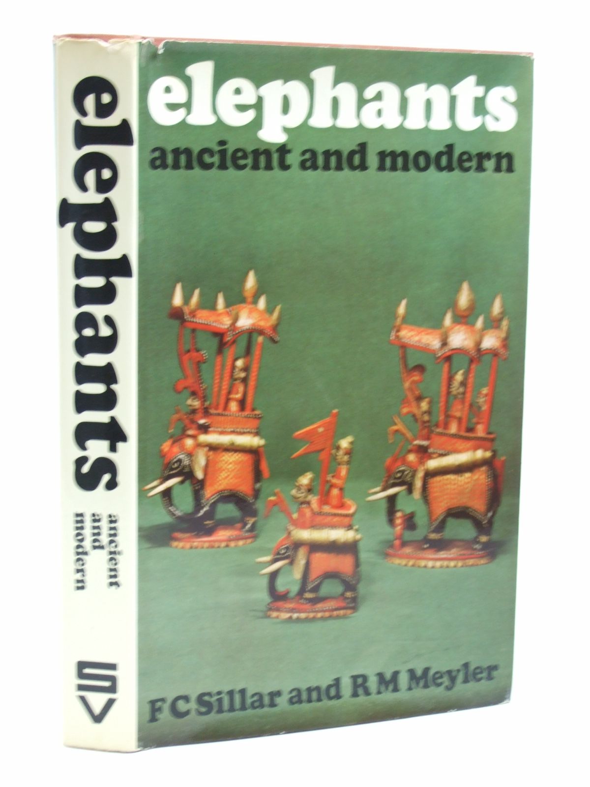 ELEPHANTS ANCIENT AND MODERN - Sillar, F.C. & Meyler, R.M.
