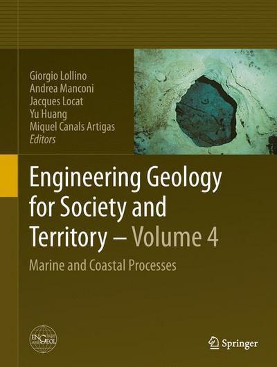 Engineering Geology for Society and Territory - Volume 4 : Marine and Coastal Processes - Giorgio Lollino