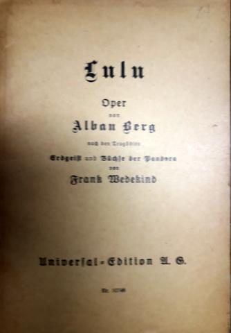 [Libretto] Lulu. Oper von Alban Berg nach ...