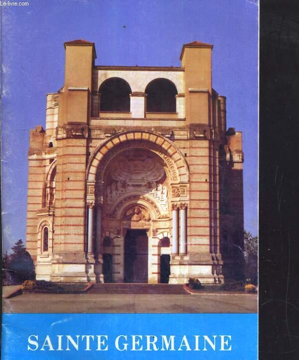 ANNALES DE SAINTE GERMAINE DE PIBRAC by M. LE CURE DE SAINTSULPICE